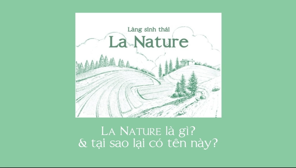 làng sinh thái la nature